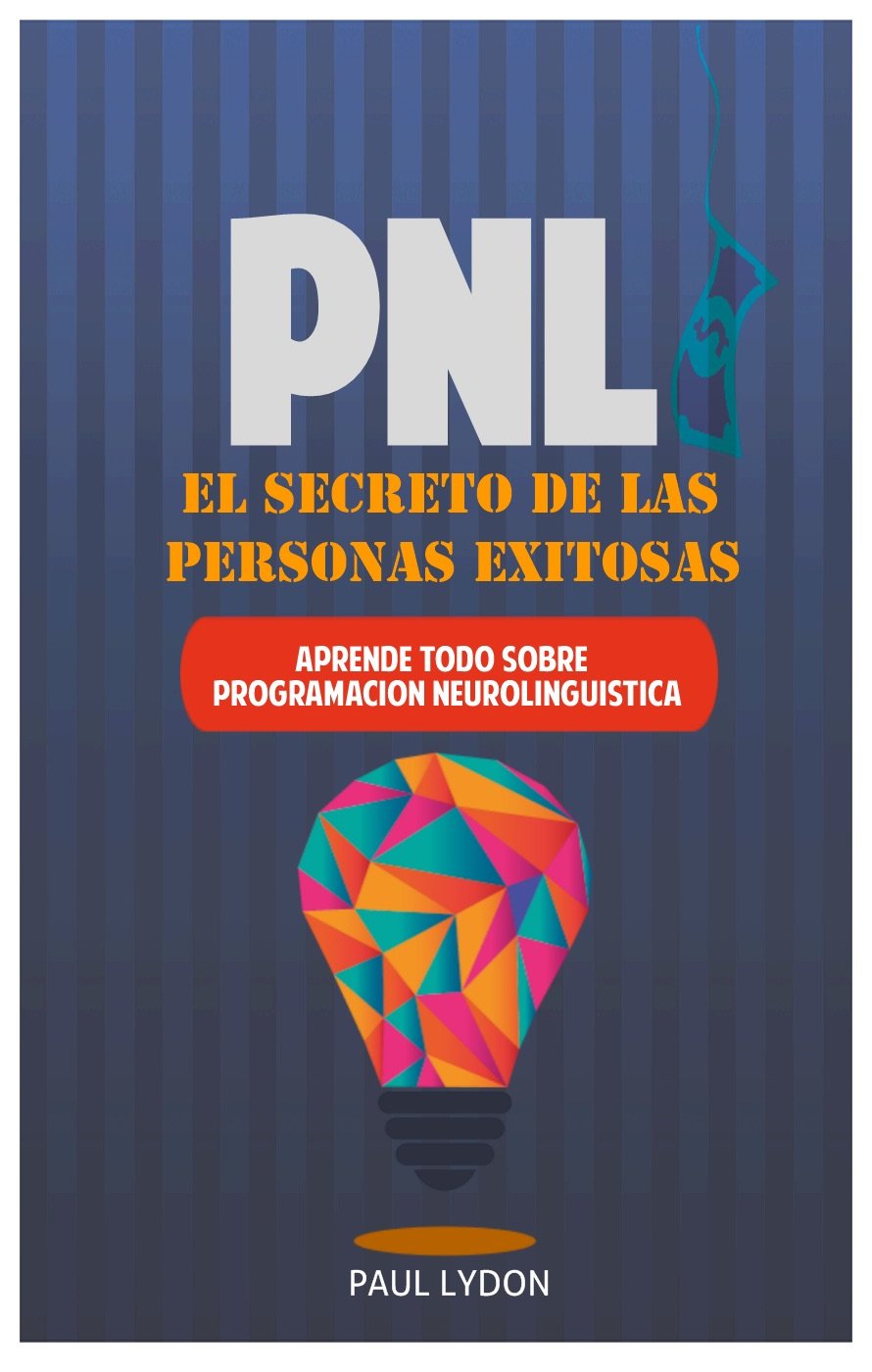 Portada del libro PNL El Secreto de Las Personas Exitosas