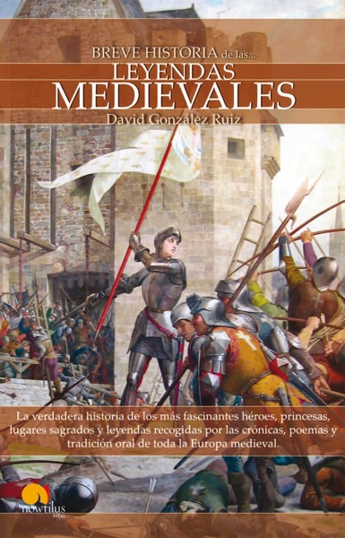 Portada del libro Breve historia de las leyendas medievales