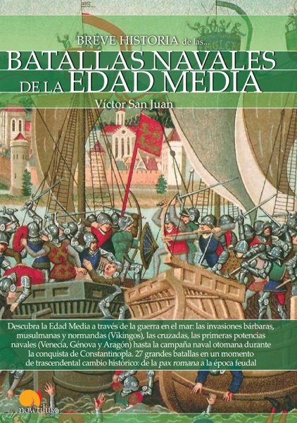 Portada del libro Breve Historia de las Batallas Navales en la Edad Media