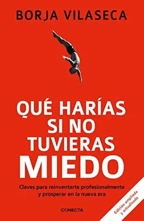 Portada del libro Que Harias si no Tuvieras Miedo