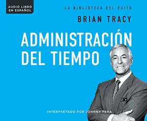Portada del libro Administracion del Tiempo
