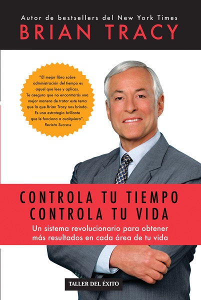 Portada del libro Controla tu Tiempo, Controla tu Vida