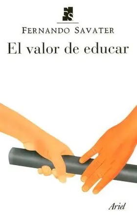 Portada del libro El Valor de Educar