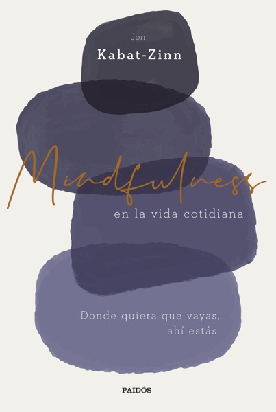 Portada del libro El Mindfulness de la Vida Cotidiana