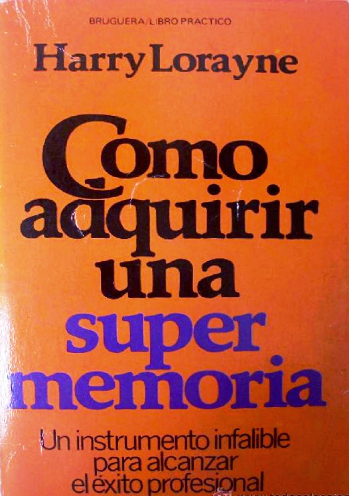 Portada del libro Como Adquirir Una Supermemoria