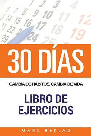 Portada del libro 30 Días. Cambia de Hábitos, Cambia de Vida
