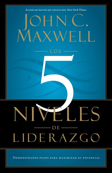 Portada del libro Los 5 Niveles de Liderazgo