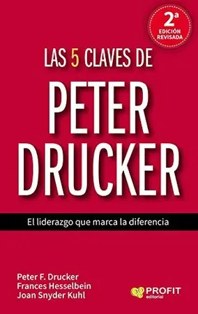 Portada del libro Las 5 Claves de Peter Drucker. El Liderazgo...