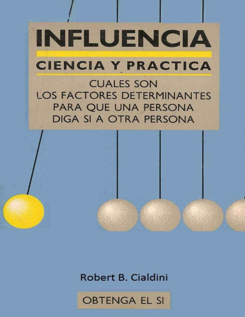Portada del libro Influencia. Factores determinates para que una persona diga si