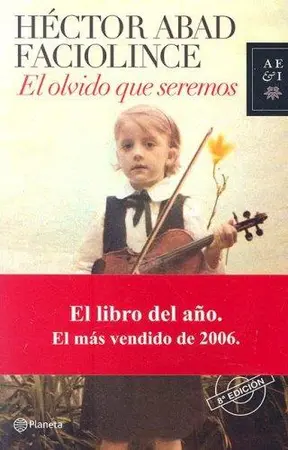 Portada del libro El Olvido que Seremos