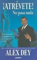 Portada del libro Atrevete no pasa nada
