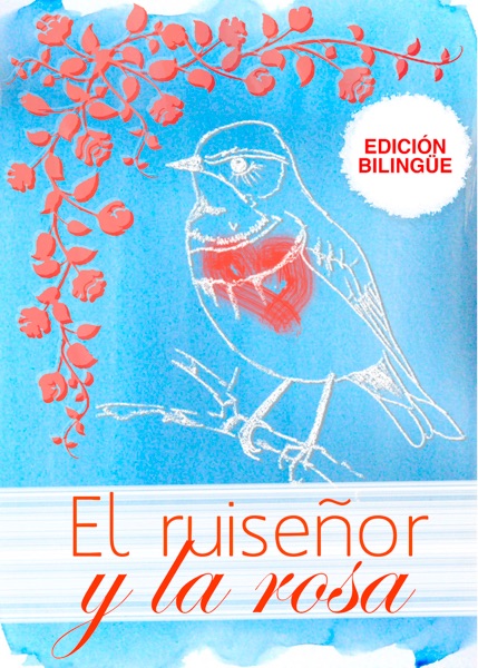 Portada del libro El Ruiseñor y la Rosa