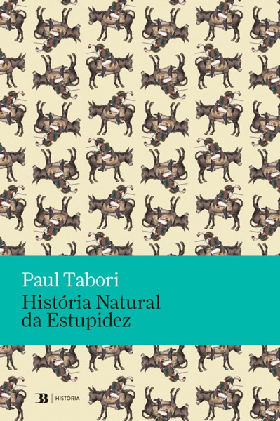 Portada del libro Historia de la estupidez humana