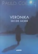 Portada del libro Veronika Decide Morir