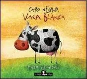 Portada del libro Cuero negro, vaca blanca