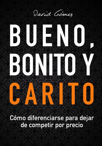 Portada del libro Bueno, Bonito y Carito
