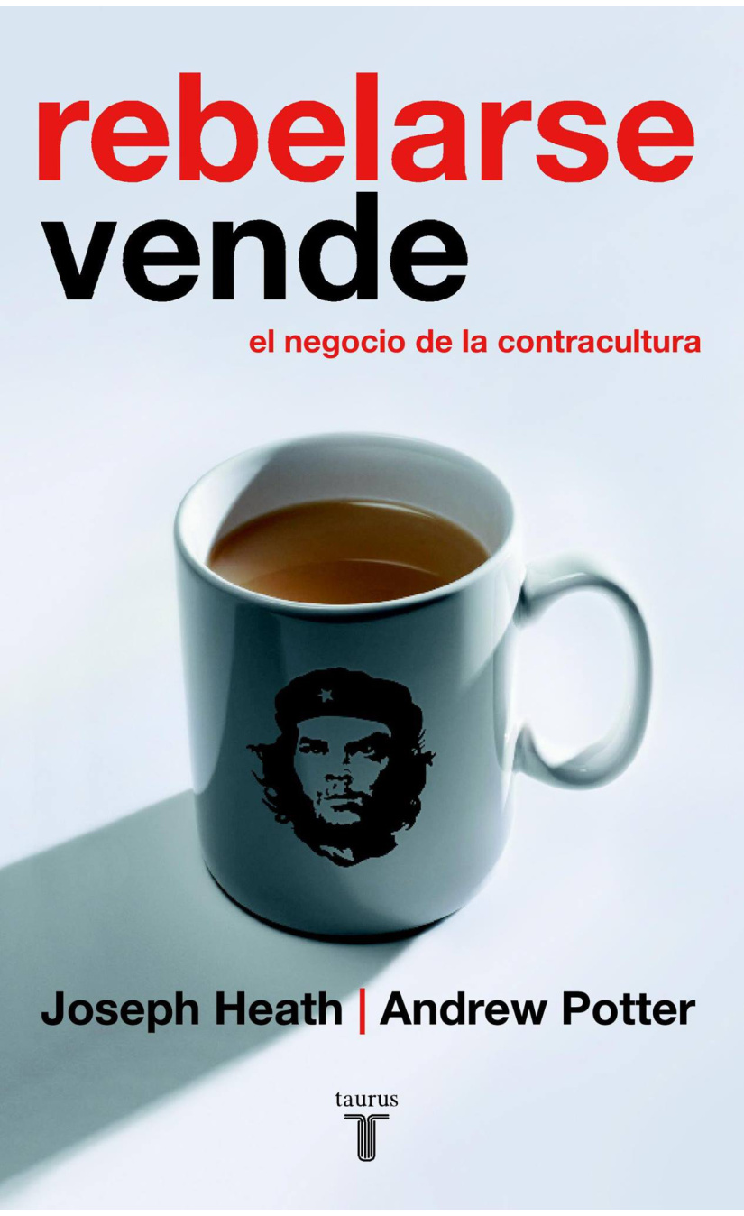 Portada del libro Rebelarse Vende