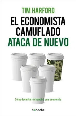 Portada del libro El Economista Camuflado Ataca de Nuevo