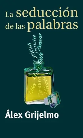 Portada del libro La seduccion de las palabras