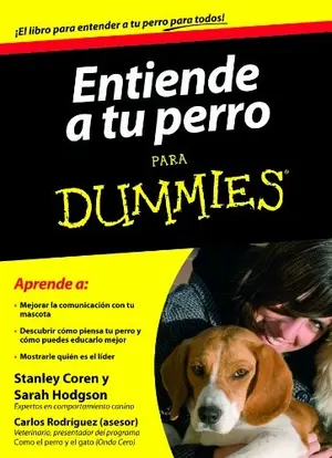 Portada del libro Entiende a tu perro para dummies