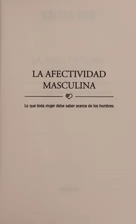Portada del libro Lo que toda Mujer debe Saber Acerca de los Hombres
