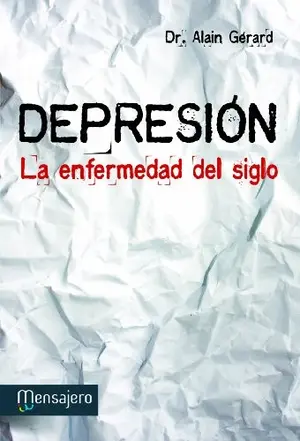 Portada del libro Depresión la enfermedad del siglo
