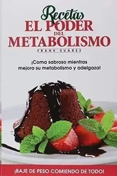 Portada del libro Recetas. El Poder del Metabolismo