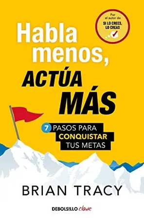Portada del libro Habla menos, actúa más
