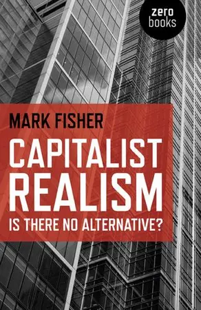 Portada del libro Capitalist Realism is There no Alternative