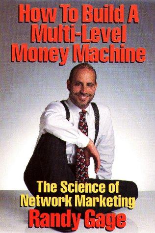 Portada del libro How to Build a Multi-Level Money Machine