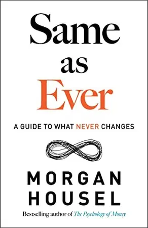 Portada del libro Same as Ever a Guide to What Never Changes