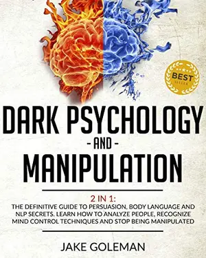 Portada del libro Dark Psychology and Manipulation 2 in 1