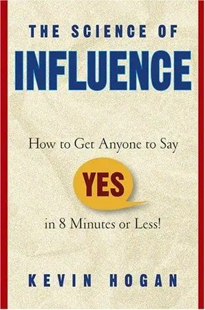 Portada del libro The Science of Influence