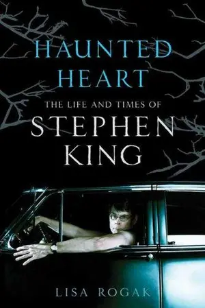 Portada del libro Haunted Heart The Life and Times of Stephen King