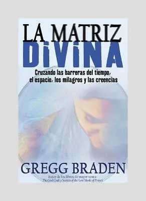 Portada del libro La Matriz Divina