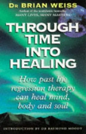 Portada del libro Through Time into Healing