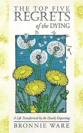Portada del libro The Top Five Regrets of the Dying