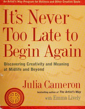 Portada del libro It's Never Too Late to Begin Again
