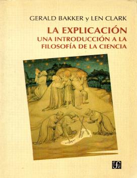 Portada del libro La Explicación. Una Introducción a la Filosofía de la Ciencia