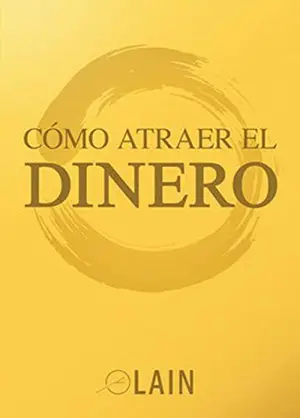 Portada del libro Como Atraer el Dinero