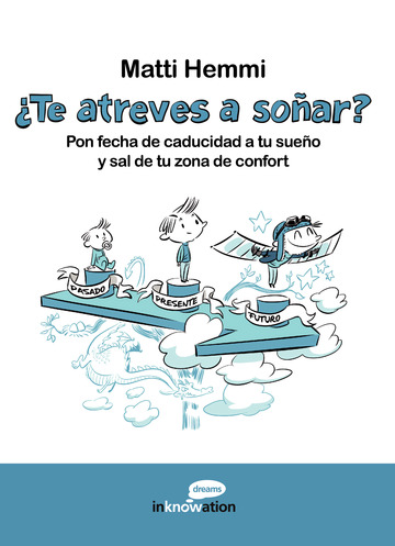 Portada del libro Te Atreves a Soñar