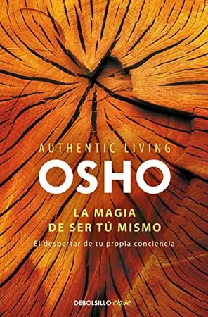 Portada del libro La Magia de ser tú Mismo