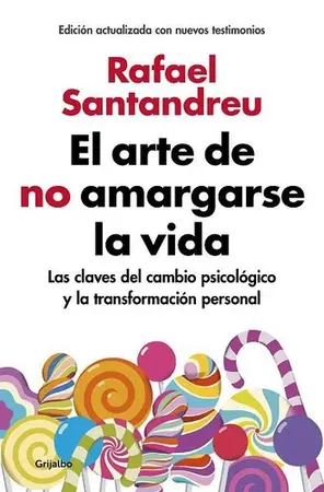 Portada del libro El arte de no amargarse la vida