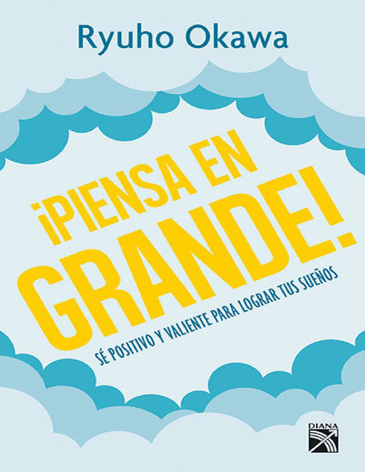 Portada del libro ¡Piensa en Grande!