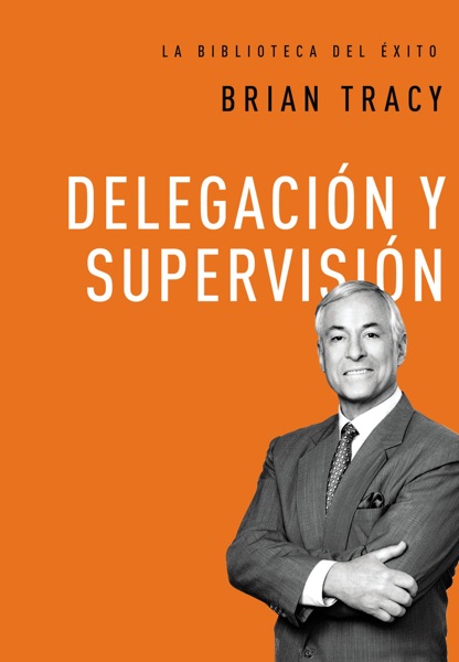 Portada del libro Delegacion y Supervicion