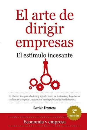 Portada del libro El Arte de Dirigir Empresas