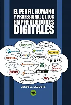 Portada del libro El Perfil Humano y Profesional de los Emprendedores Digitales