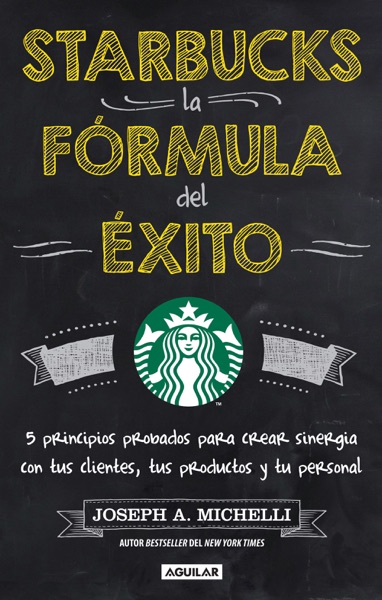 Portada del libro Starbucks. La Fórmula del Éxito