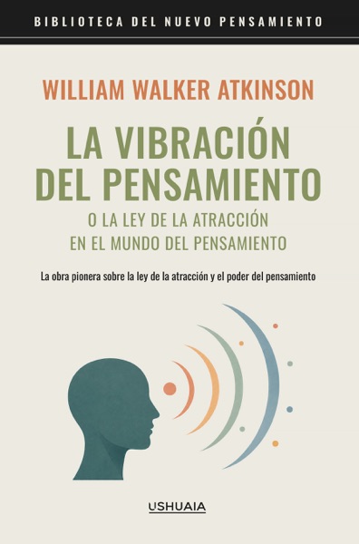 Portada del libro La vibracion del pensamiento