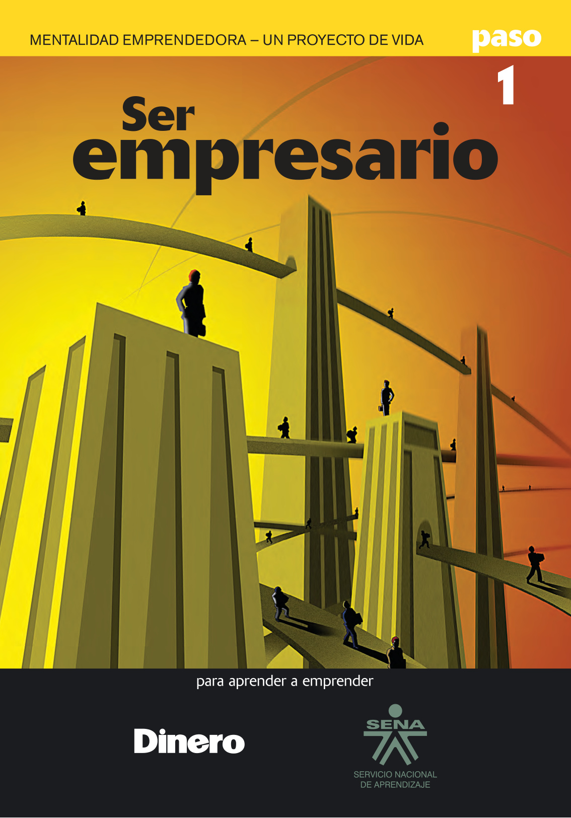 Portada del libro Ser empresario para aprender a emprender